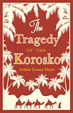 The Tragedy of the Korosko cover