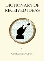 Dictionary of Received Ideas cover