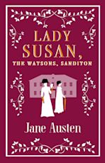 Lady Susan, The Watsons, Sanditon cover