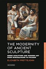 The Modernity of Ancient Sculpture cover
