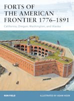 Forts of the American Frontier 1776–1891 cover