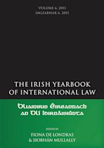 The Irish Yearbook of International Law, Volume 6, 2011 cover