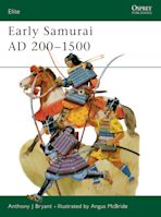 Early Samurai AD 200–1500 cover