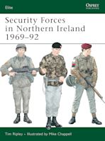 Security Forces in Northern Ireland 1969–92 cover