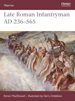 Late Roman Infantryman AD 236–565 cover