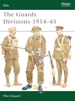 The Guards Divisions 1914–45 cover