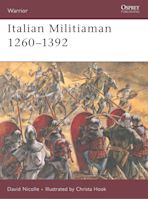 Italian Militiaman 1260–1392 cover