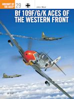 Bf 109 F/G/K Aces of the Western Front cover