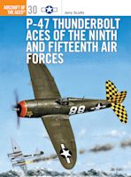 P-47 Thunderbolt Aces of the Ninth and Fifteenth Air Forces cover