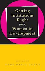 Getting Institutions Right for Women in Development cover