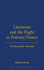 Literature and the Right in Postwar France cover