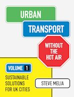 Urban Transport without the hot air cover