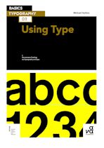 Basics Typography 02: Using Type cover