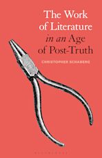 The Work of Literature in an Age of Post-Truth cover