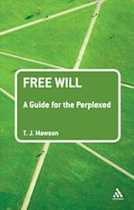 Free Will: A Guide for the Perplexed cover