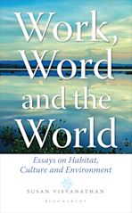 Work, Word and the World cover