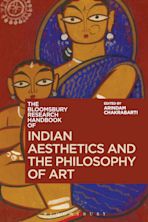 The Bloomsbury Research Handbook of Indian Aesthetics and the Philosophy of Art cover