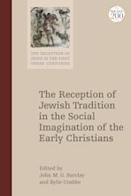 The Reception of Jewish Tradition in the Social Imagination of the Early Christians cover