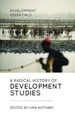 A Radical History of Development Studies cover