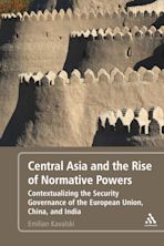 Central Asia and the Rise of Normative Powers cover