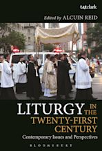 Liturgy in the Twenty-First Century cover