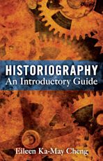 Historiography: An Introductory Guide cover