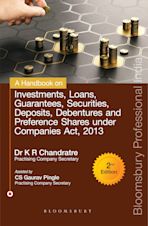 A Handbook on Investments, Loans, Guarantees, Securities, Deposits and Debentures under Companies Act, 2013, Second Edition cover