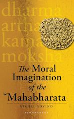 The Moral Imagination of the Mahabharata cover