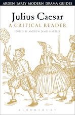 Julius Caesar: A Critical Reader cover