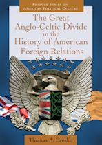 The Great Anglo-Celtic Divide in the History of American Foreign Relations cover