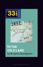 J.M.K.E.'s To the Cold Land cover
