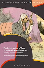 The Construction of Race in Les Misérables Fanworks cover
