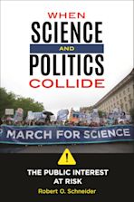 When Science and Politics Collide cover