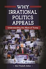 Why Irrational Politics Appeals cover