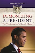 Demonizing a President cover