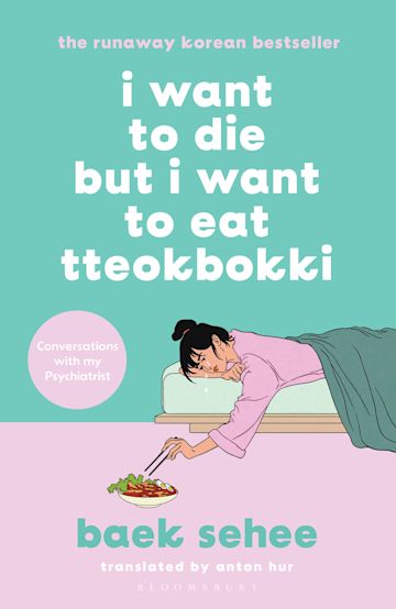 Author of I Want to Die but I Want to Eat Tteokbokki book cover