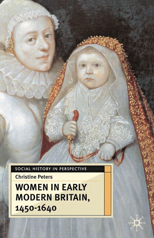 Women in Early Modern Britain, 1450-1640 cover