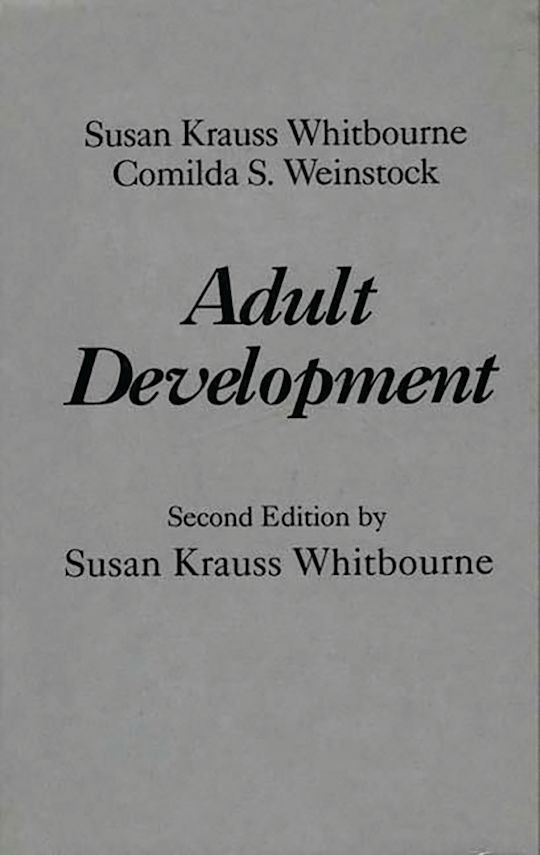 Adult Development: : Susan K. Whitbourne: Praeger