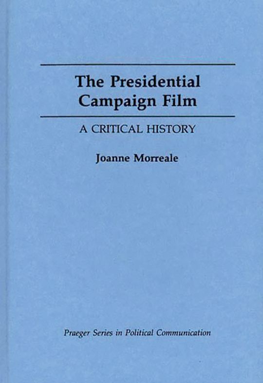 The Presidential Campaign Film cover
