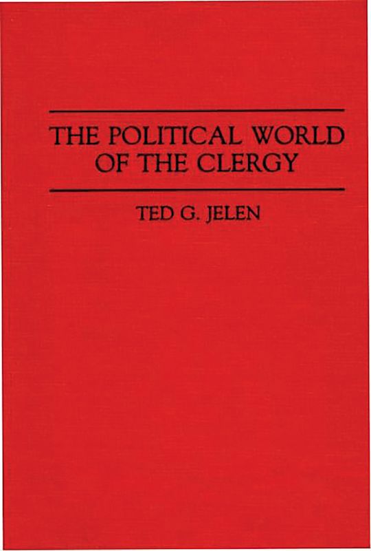 The Political World of the Clergy cover