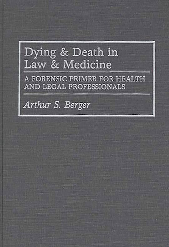 Dying and Death in Law and Medicine cover