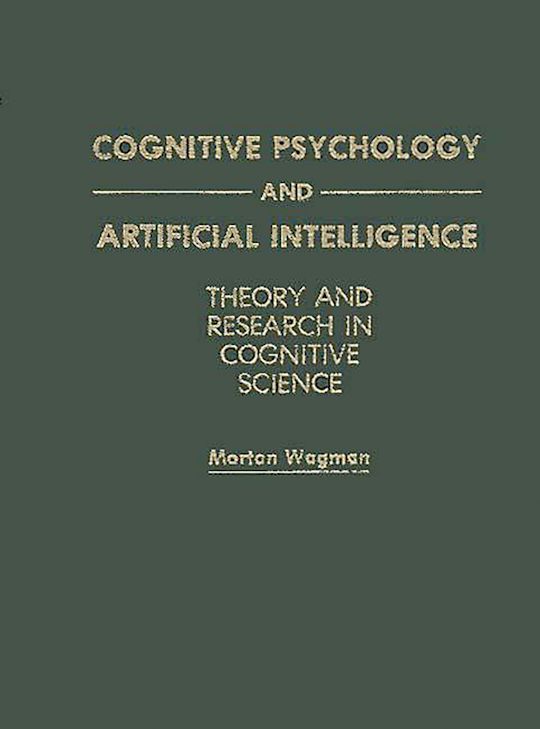 Cognitive Psychology and Artificial Intelligence cover
