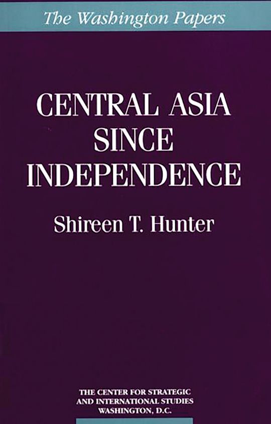 Central Asia Since Independence cover