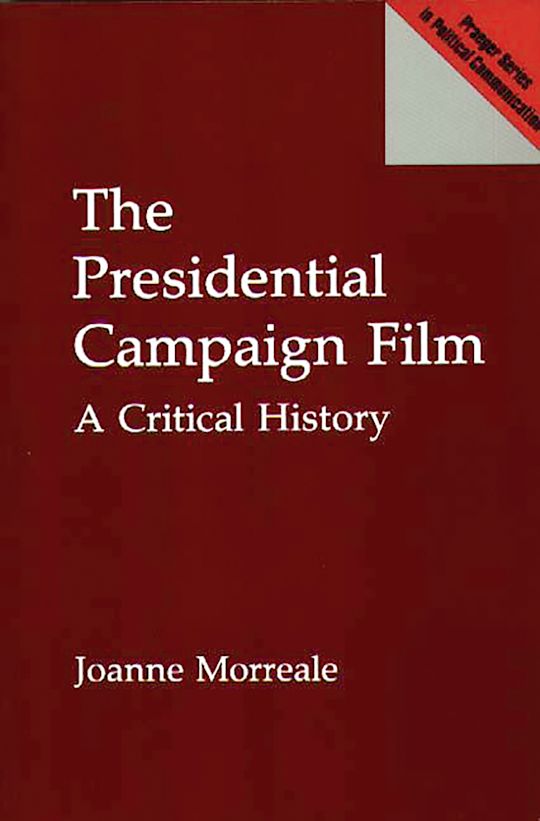 The Presidential Campaign Film cover