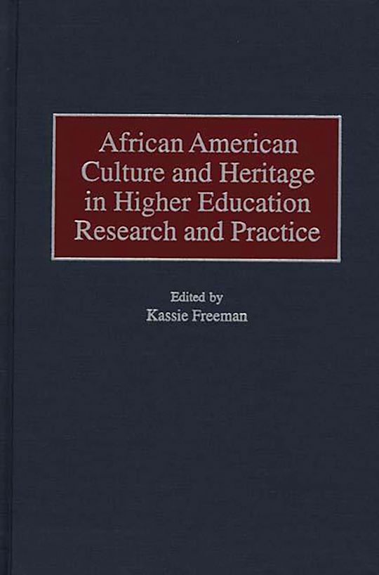 African American Culture and Heritage in Higher Education Research and Practice cover