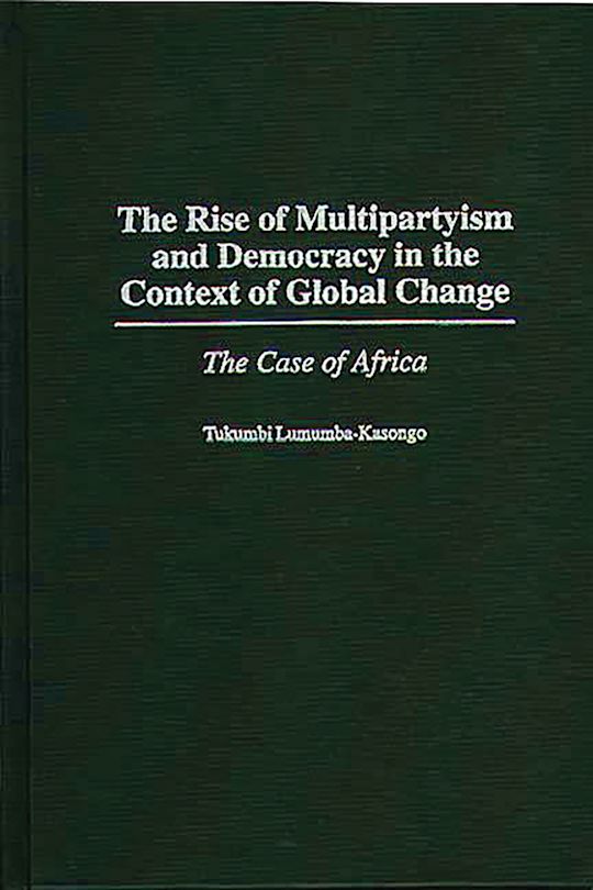 The Rise of Multipartyism and Democracy in the Context of Global Change cover