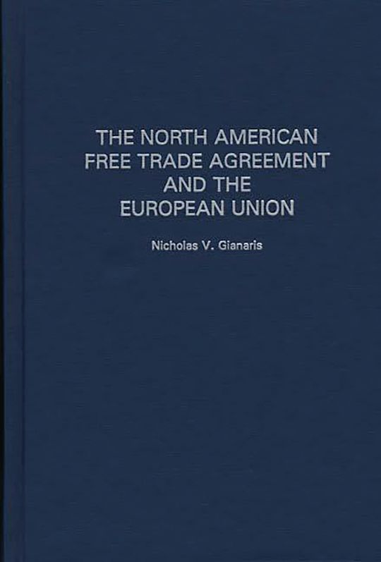 The North American Free Trade Agreement and the European Union cover
