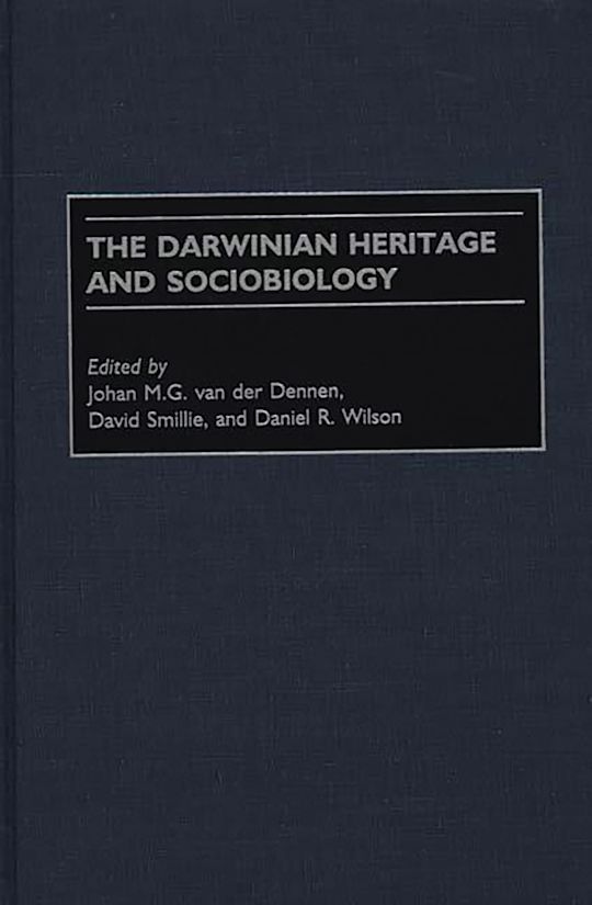 The Darwinian Heritage and Sociobiology cover
