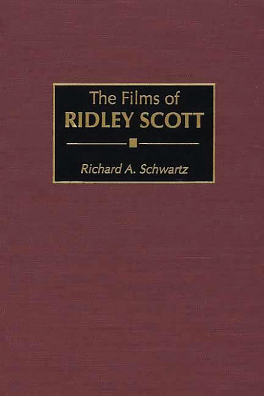 The Films of Ridley Scott cover