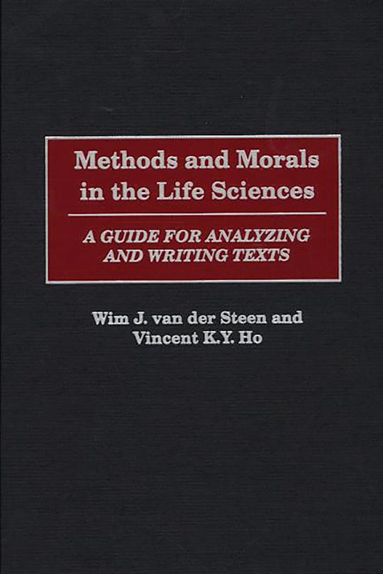 Methods and Morals in the Life Sciences cover